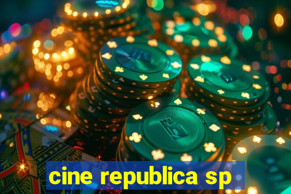 cine republica sp